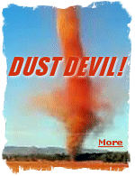 Dust devils are usually harmless, but can on rare occasions grow large enough to pose a threat to both people and property.